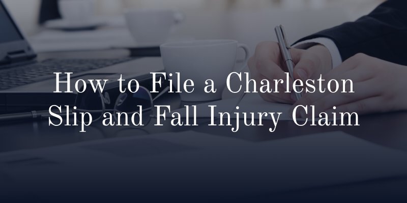 How to File a Charleston Slip and Fall Injury Claim