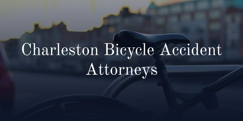 Charleston Bicycle Accident Attorneys