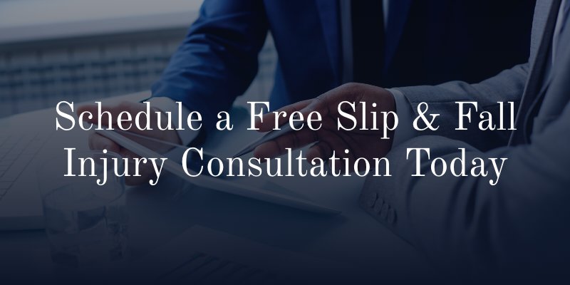 Schedule a Free Slip & Fall Injury Consultation Today